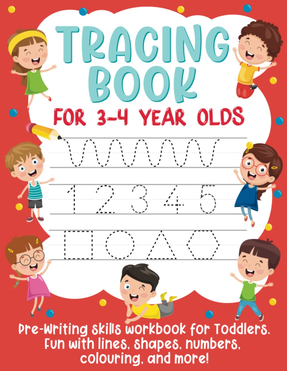 Tracing Book for Kids Ages 3-4